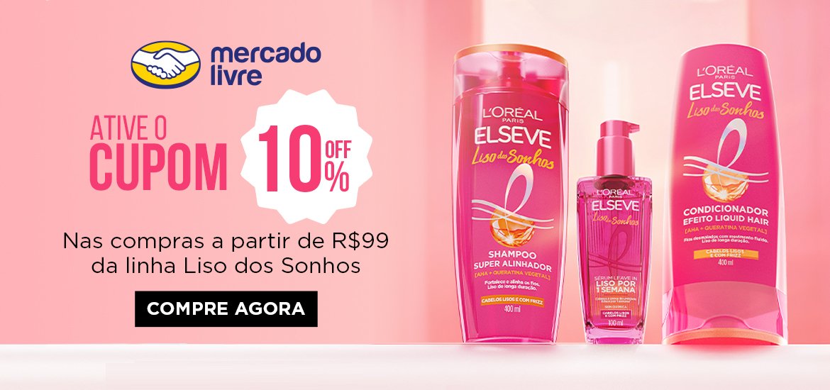 Nas compras a partir de R$99 em itens da família Elseve Liso dos Sonhos, você garante 10% de desconto. Clique aqui e vá para o site do Mercado Livre aproveitar a promoção.