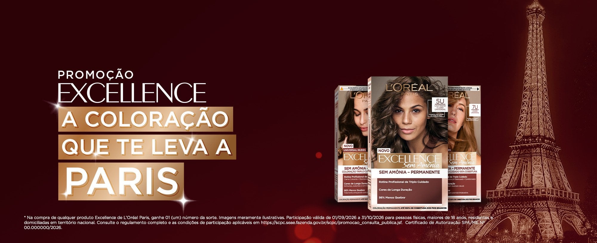 L'Oreal - Promoção Excellence: A coloração que te leva a Paris