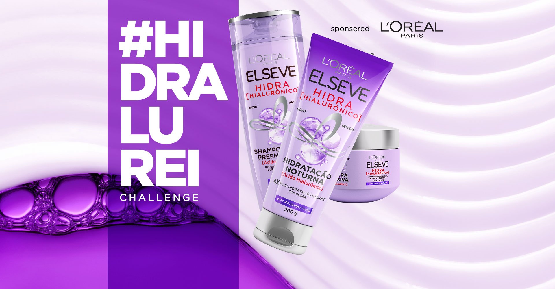 Imagem do banner Hidralurei com produtos da linha Hidra Hialurônico